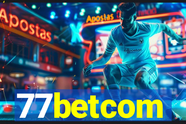 77betcom