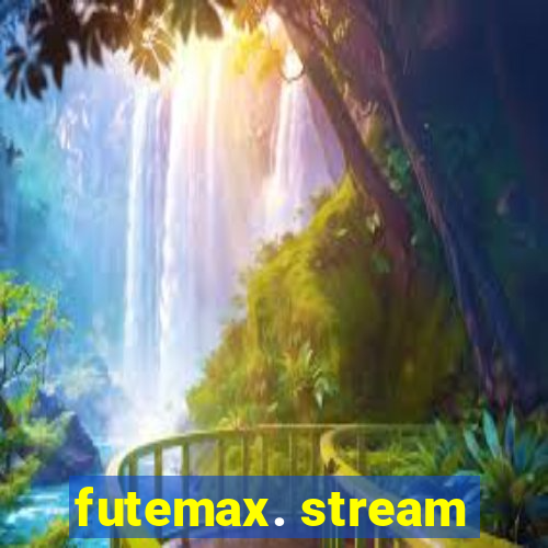 futemax. stream