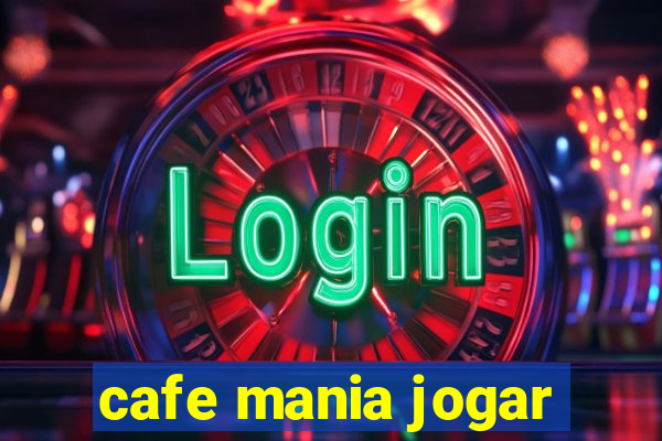 cafe mania jogar