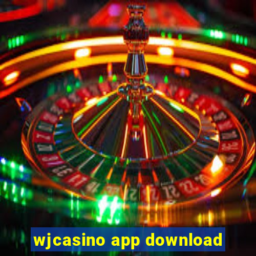 wjcasino app download