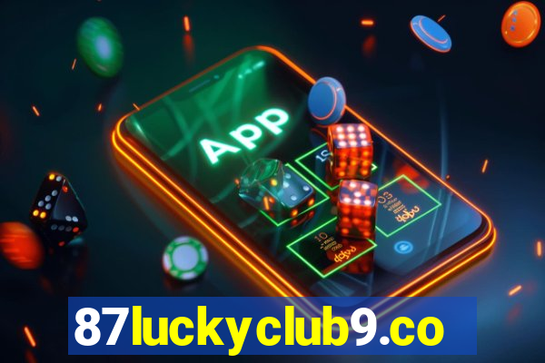 87luckyclub9.com