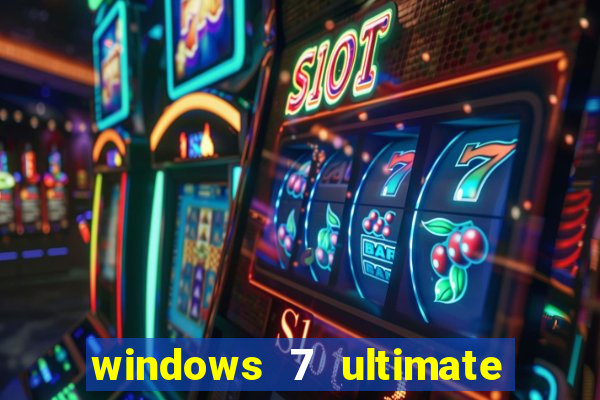 windows 7 ultimate 64 bits download