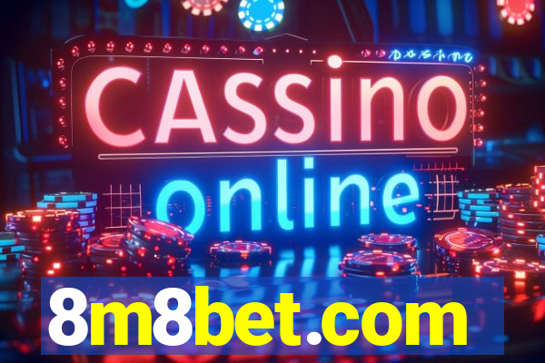 8m8bet.com