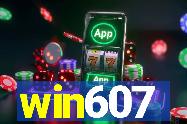 win607