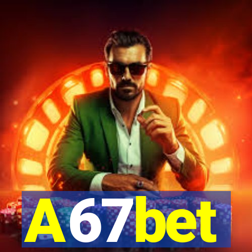 A67bet