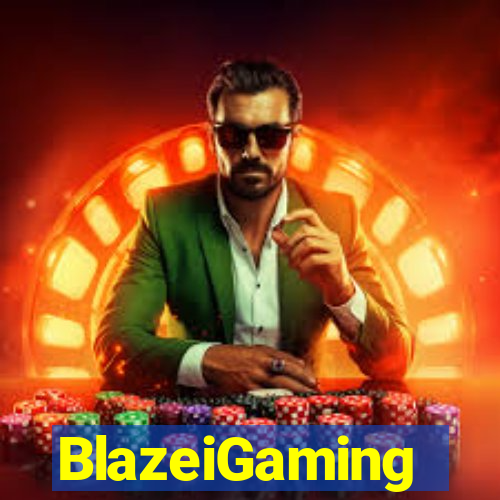 BlazeiGaming