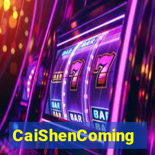 CaiShenComing