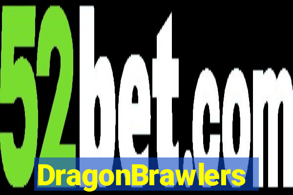 DragonBrawlers