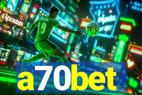 a70bet