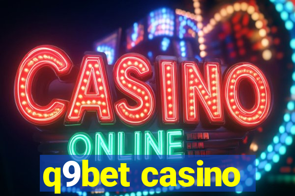 q9bet casino