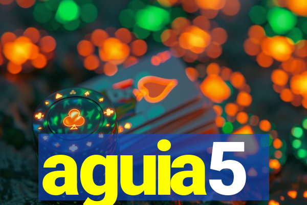 aguia5