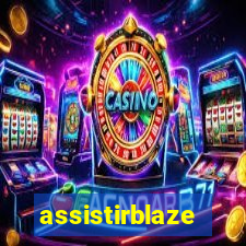 assistirblaze