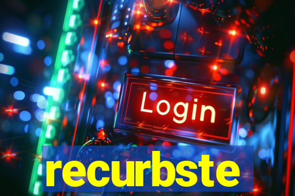 recurbste