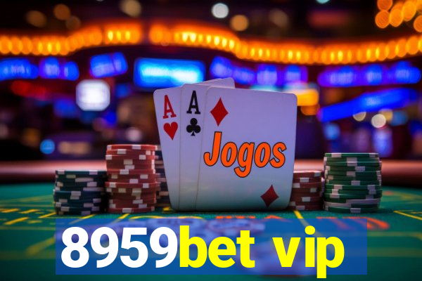 8959bet vip