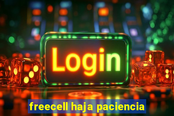 freecell haja paciencia