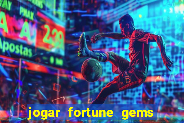 jogar fortune gems 2 demo