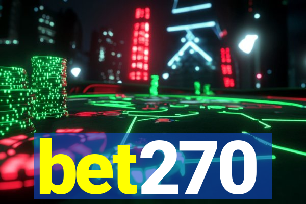 bet270