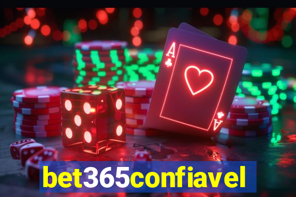 bet365confiavel