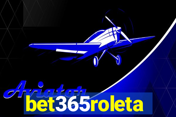 bet365roleta