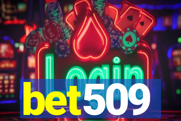 bet509