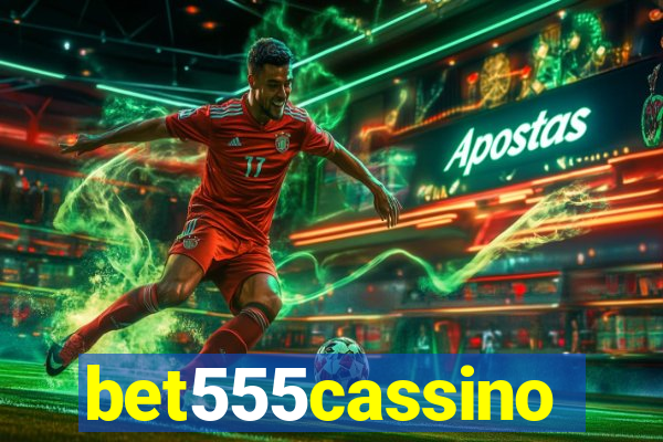 bet555cassino