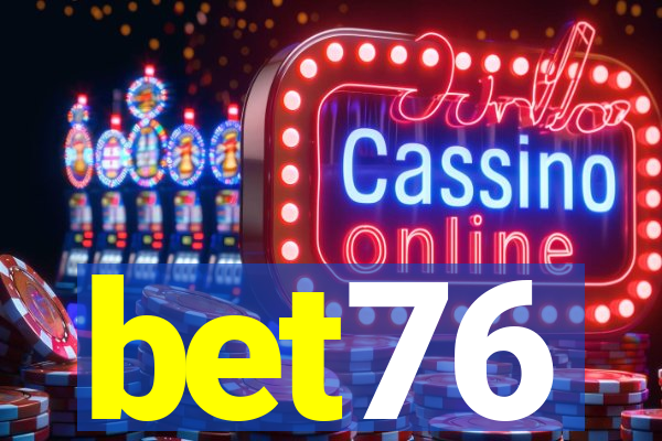 bet76