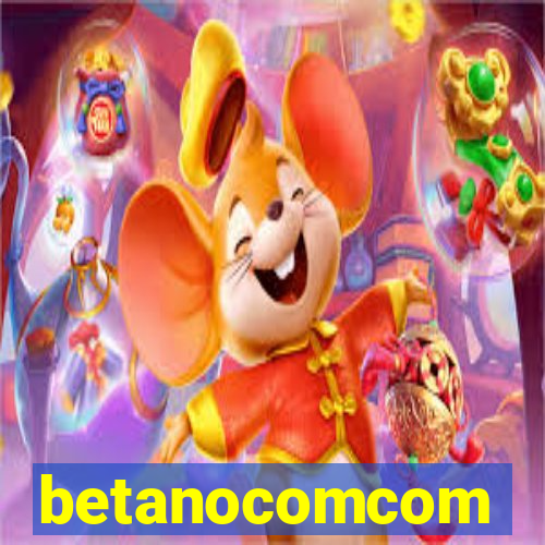 betanocomcom