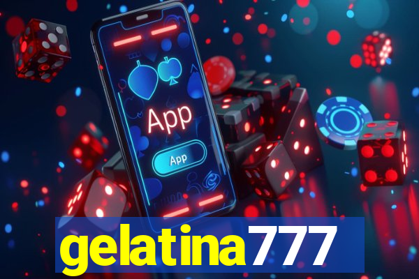 gelatina777