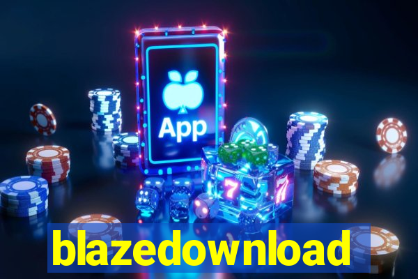 blazedownload