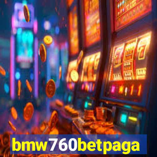 bmw760betpaga