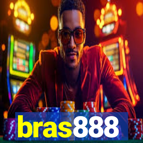 bras888