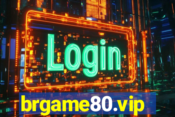 brgame80.vip