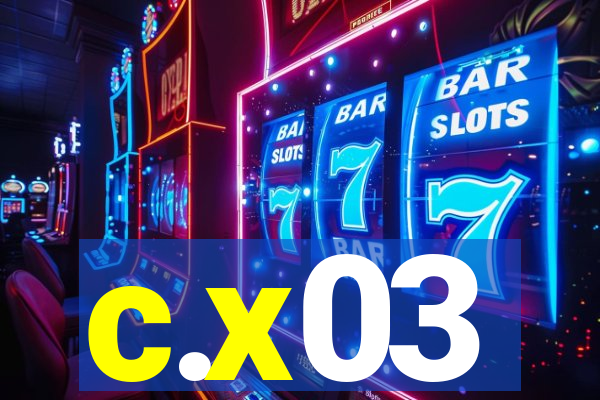 c.x03