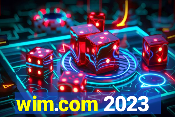 wim.com 2023