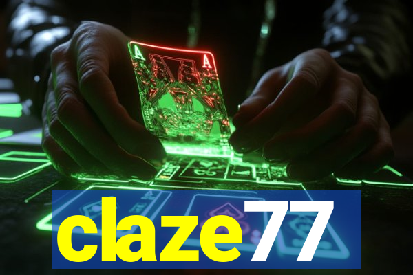 claze77