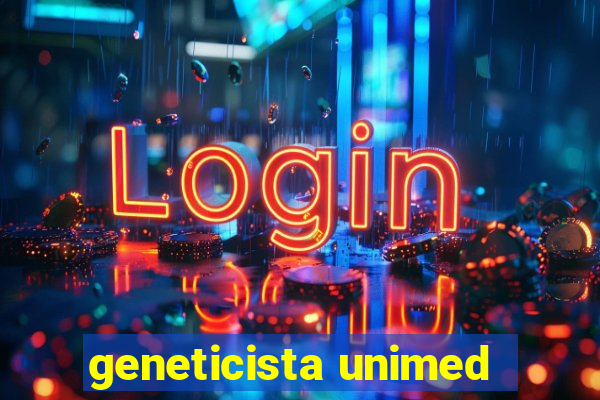 geneticista unimed