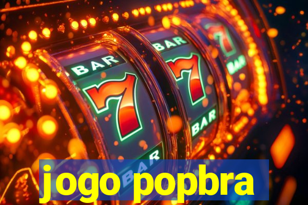 jogo popbra