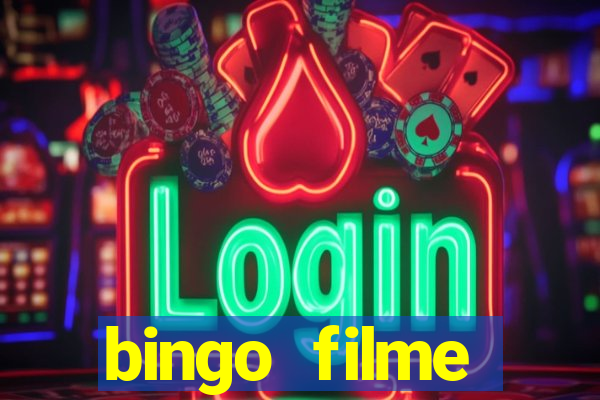 bingo filme assistir online