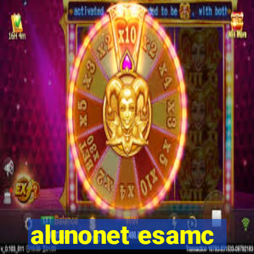 alunonet esamc