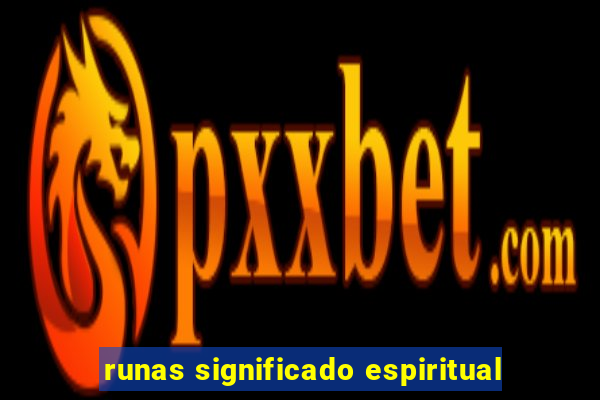 runas significado espiritual