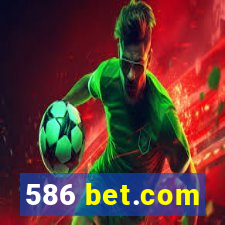 586 bet.com