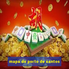 mapa do porto de santos