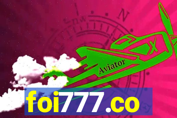 foi777.co