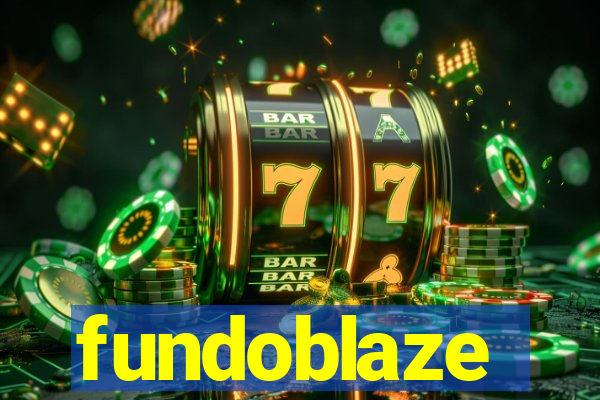 fundoblaze