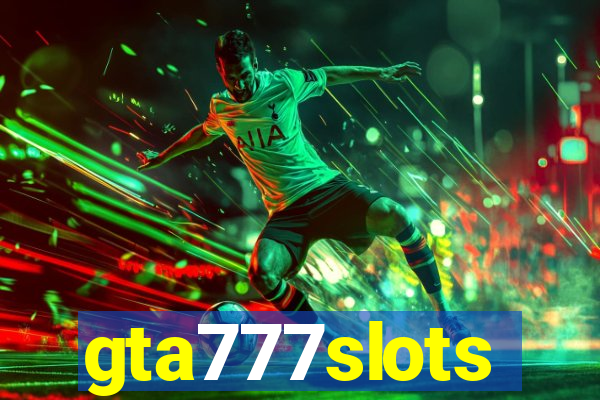 gta777slots