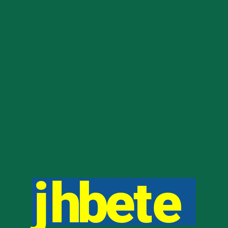 jhbete