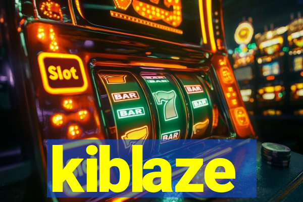 kiblaze