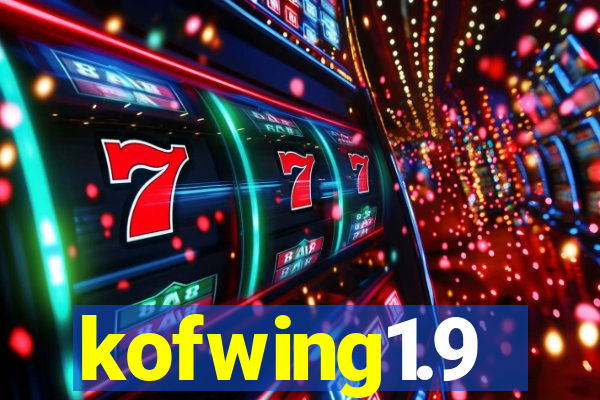 kofwing1.9