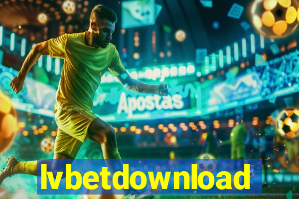 lvbetdownload