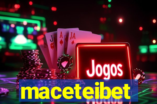 maceteibet